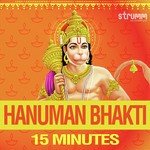 Hanuman Bhakti - 15 Minutes - Akriti Kakkar Song Download
