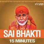 Sai Bhakti - 15 Minutes - Akriti Kakkar Song Download